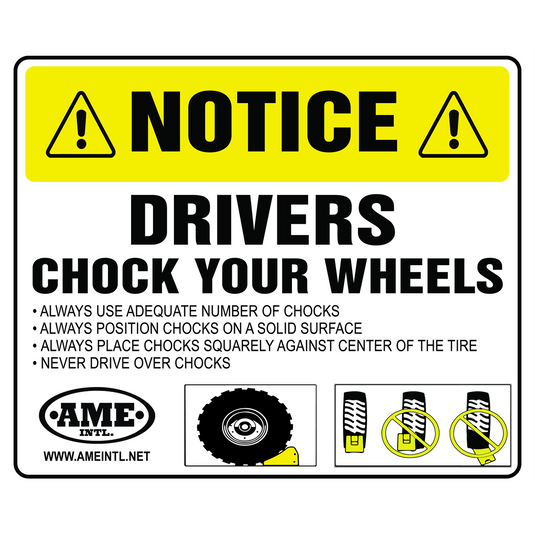 AME Wheel Chock Sign