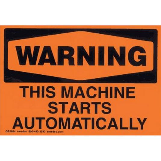 Chaos Safety Supplies This Machine Starts Automatically; Warning; Orange